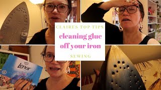 Cleaning melted fusible interfacing off your iron - This really works!! | Claires Top Tips | SEWING