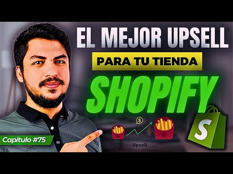 Elegir el MEJOR Upsell para tu Tienda de Shopify