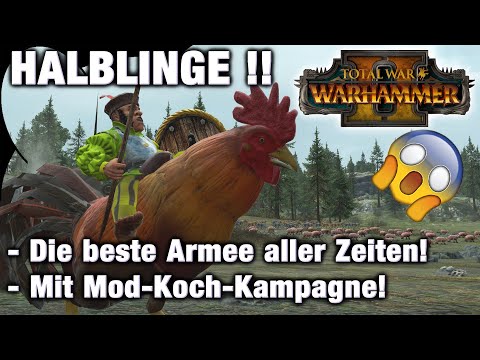 HALBLINGE! ARMEE UND KAMPAGNE! OvN Lost Faction Mod ist unfassbar! Total War: Warhammer 2