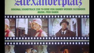 Berlin Alexanderplatz - Original Soundtrack - Rainer Werner Fassbinder - Music: Peer Raben
