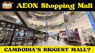 Is AEON Mall Phnom Penh Worth Visiting | Cambodia's Biggest Shopping Experience