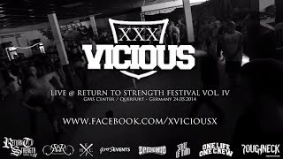 xVICIOUSx Live @ Return to Strength Festival Vol. IV (HD)