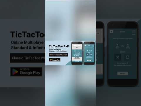 TicTacToe:PvP–Online & Offline