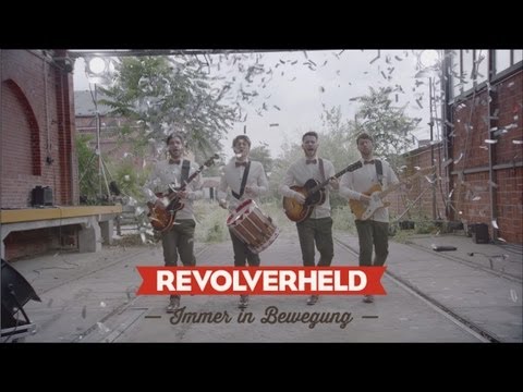 Revolverheld - Immer in Bewegung (Offizielles Musikvideo)