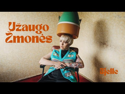 Bjelle - Užaugo Žmonės (Lyric video)