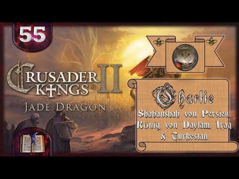 Crusader Kings 2 – Jade Dragon #55 Donar Schahanshah von Persien, Daylam & Turkestan [Deutsch]