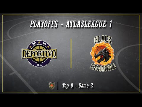 Atlasbasket_Playoffs-League 1 - Top 8_Game 2 - DEPORTIVO FALIRO vs BLACK DRAGONS