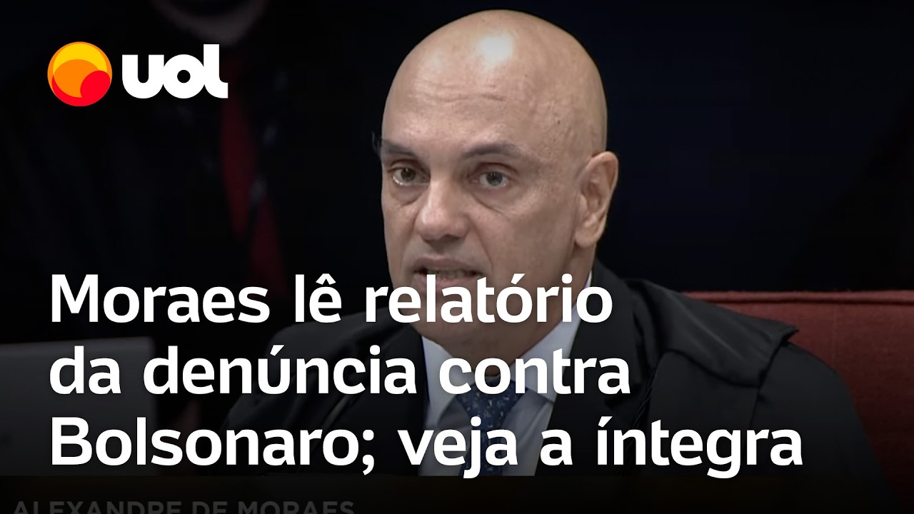 Julgamento Bolsonaro: Moraes lê relatório da denúncia de golpe contra ex-presidente; veja íntegra