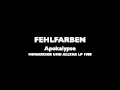 FEHLFARBEN - Apokalypse 