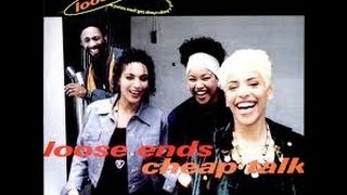 Loose Ends - Cheap Talk ( Video)