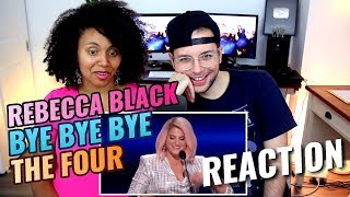 Rebecca Black - Bye, Bye, Bye | S2E1 | The Four | REACTION