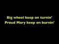 Proud Mary With Lyrics