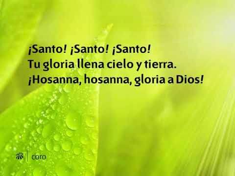 060  Santo Santo Santo Tu Gloria Llena