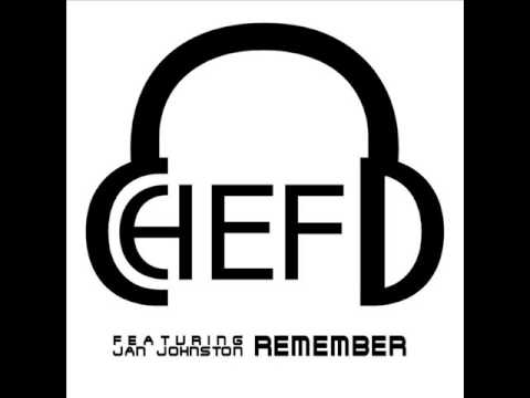 Chef D - Remember (featuring Jan Johnston)