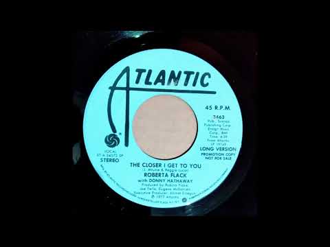 ROBERTA FLACK  with DONNY  HATHAWAY - THE CLOSER I GET YOU ( LONG VERSION )