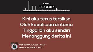 Download lagu May - Sendiri (Hi-Res Audio) mp3