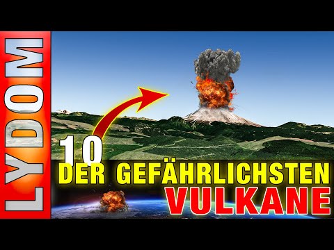 Das sind [10] der gefährlichsten VULKANE der Welt - Es wird Explosiv