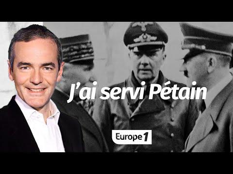 Au cœur de l'Histoire: J’ai servi Pétain (Franck Ferrand)