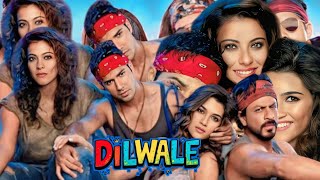 Download lagu Dilwale Full Movie Review & Facts | Shah Rukh Khan | Kajol | Varun Dhawan | Kriti Sanon mp3