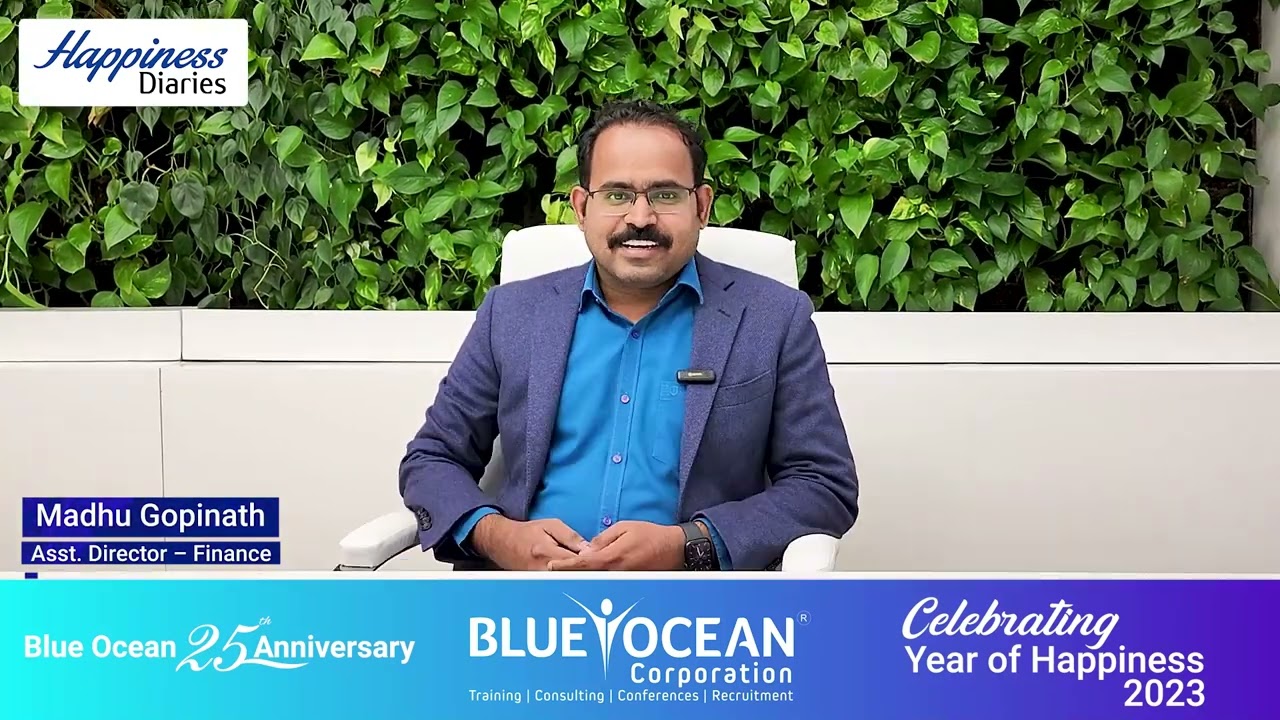 Blue Ocean Corporation Happiness Video 2023 - Madhu Gopinath