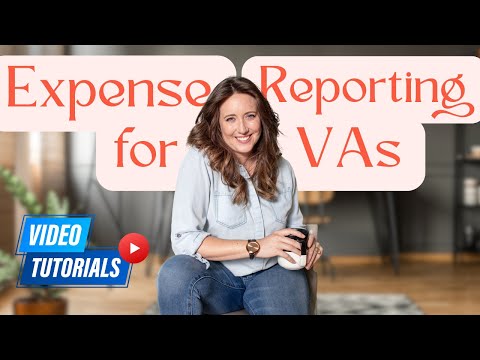 Virtual Assistant Skills Training: Expense Reporting