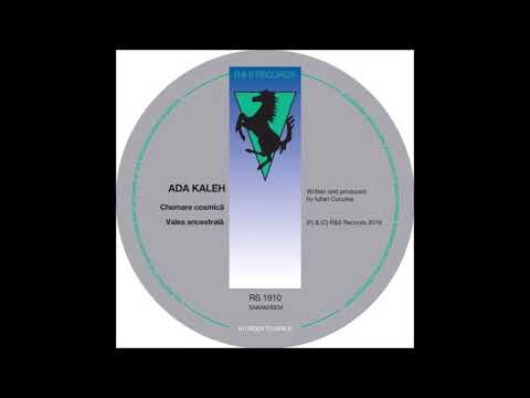 Ada Kaleh - Chemare Cosmică