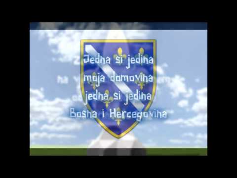 Jedna si Jedina - Himna Bosne i Hercegovine (sa tekstom)