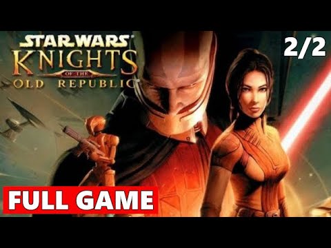 Star Wars: Knights of the Old Republic Full Game Walkthrough Gameplay Part 2/2 - No Commentary (PC)