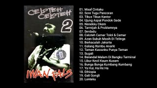 Download lagu Iwan Fals - Celoteh Celoteh 2 (1999) mp3