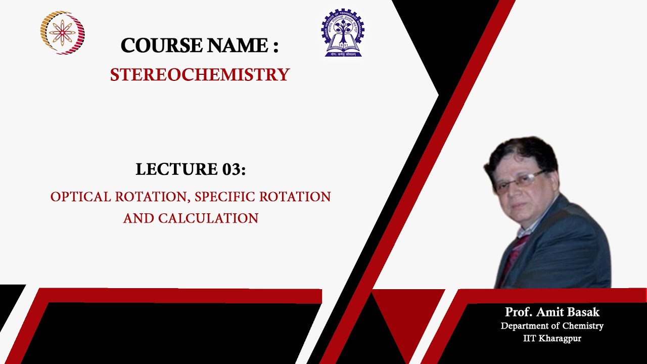 Optical Rotation, Specific Rotation and Calculation