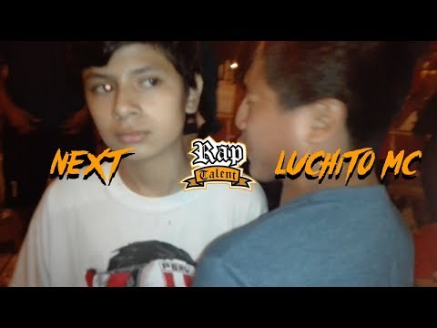 NEXT vs LUCHITO MC | FINAL | FECHA #3 | SANGRE NUEVA | RAP TALENT