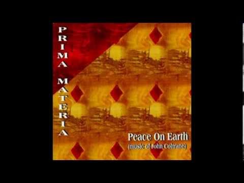 Rashied Ali & Prima Materia - Alabama  (John Coltrane)