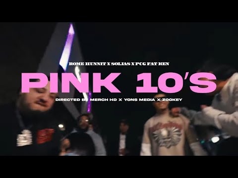Rome Hunnit x Solis276 x PCG Fat Ken - Pink 10's (OFFICIAL VIDEO) Shot By Merch HD x Yons  x Zook