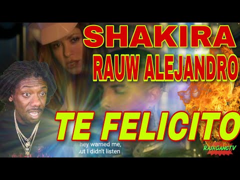 FIRST TIME HEARING Shakira, Rauw Alejandro - Te Felicito (Official Video) REACTION