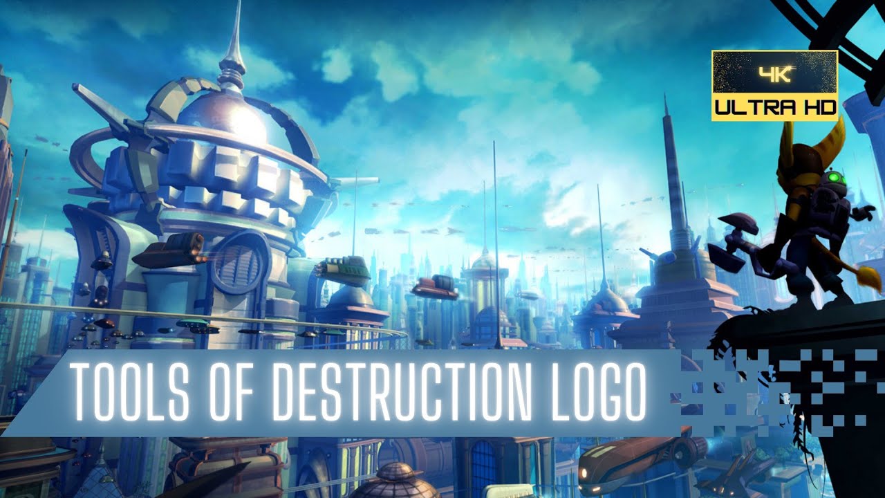Ratchet & Clank: Tools Of Destruction | Intro Logos 4K