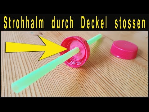 Zaubertrick: Strohhalm durch Deckel stossen + Anleitung