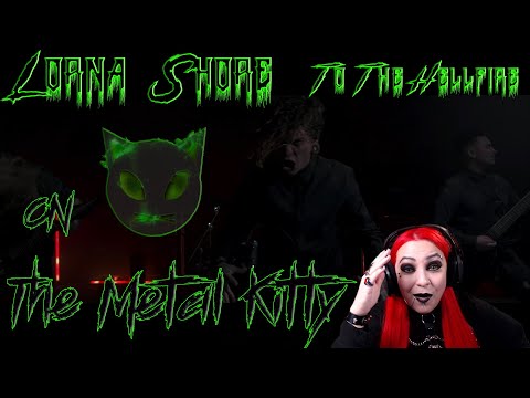 LORNA SHORE - TO THE HELLFIRE - THE METAL KITTY REACTION VIDEO
