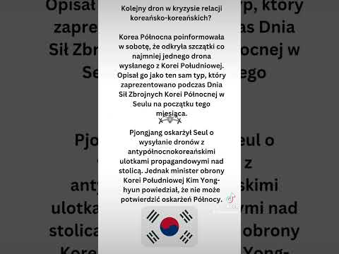 Korea Północna dzisiaj zarzuciła Południu kolejne wtargniecie dronem na jej terytorium.