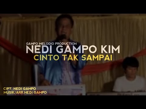 NEDI GAMPO KIM - CINTO TAK SAMPAI