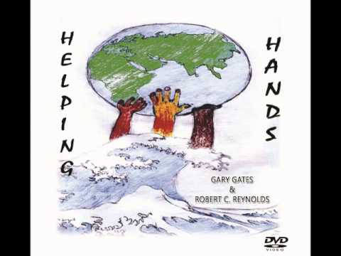 Helping Hands by Gary Gates and Robert C Reynolds