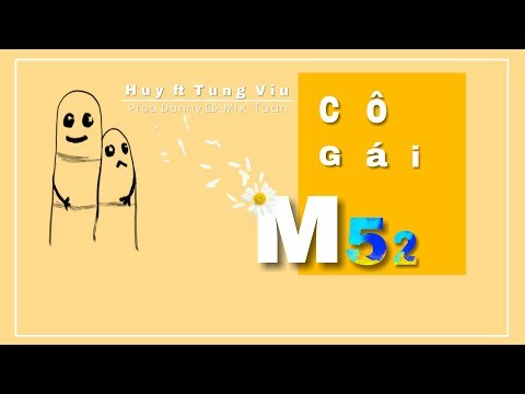 CÔ GÁI M52