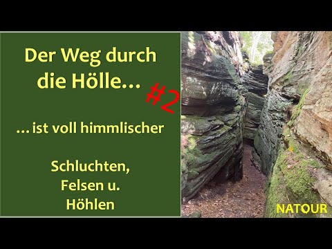 höllisches Felsenparadies - ein Superwanderweg