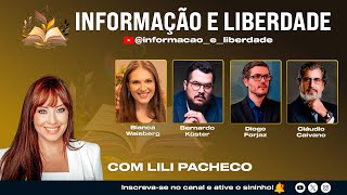 INFORMAÇÃO E LIBERDADE COM LILI PACHECO AO VIVO |#103| 09/06/2025