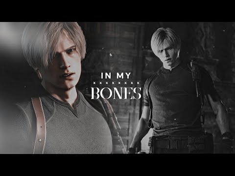 In my bones || Leon Scott Kennedy