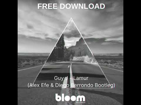 FREE DOWNLOAD: Guy J - Lamur (Alex Efe & Diego Berrondo Bootleg)