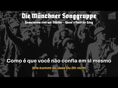 Die Münchner Songgruppe - Wenn's Nach Dir Ging (Legendado PT-BR)