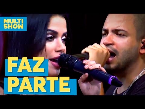 Faz Parte | Projota + Anitta | Música Boa ao Vivo| Multishow