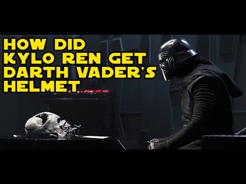 How Did Kylo Ren Get Darth Vader's Helmet