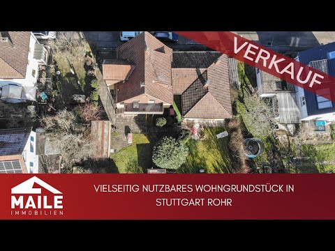 Vielseitig nutzbares Wohngrundstück in Stuttgart Rohr