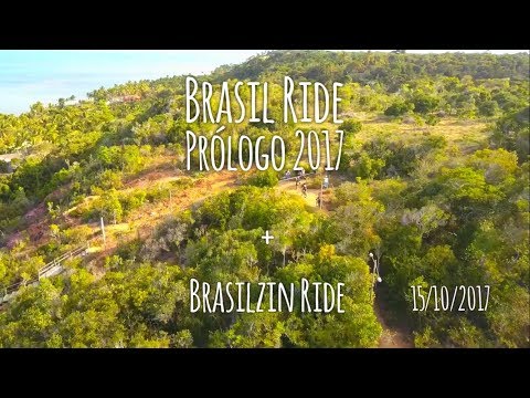 Episódio 2 - Brasil Ride 2017 - Prólogo + Brasilzin Ride